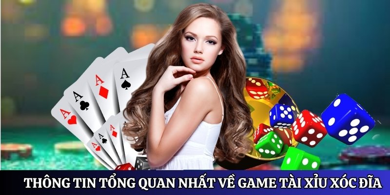 Thông tin tổng quan nhất về game tài xỉu xóc đĩa